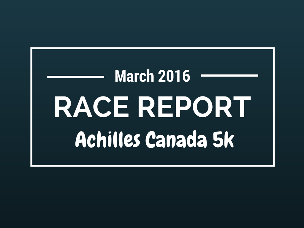 Toronto Achilles Canada 5K race report